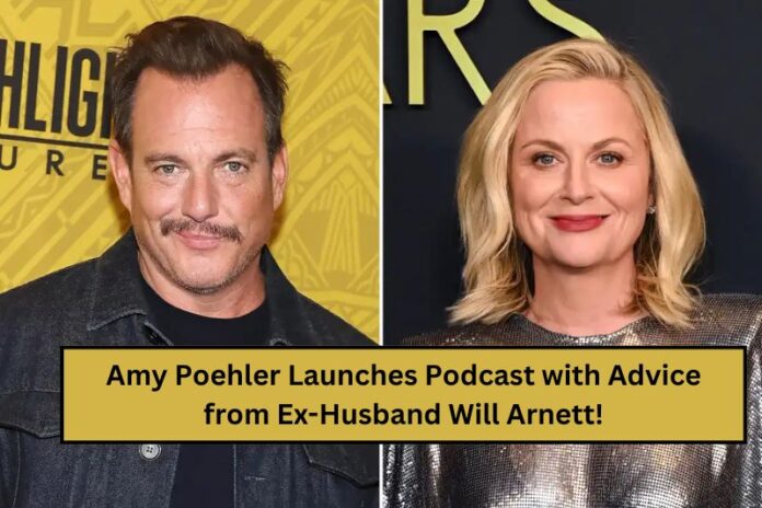 Amy Poehler Launches Podcast with Advice from Ex-Husband Will Arnett!