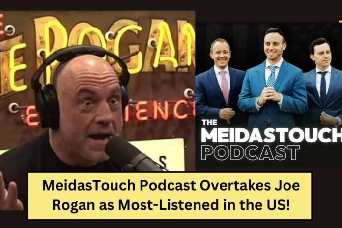 MeidasTouch Podcast Overtakes Joe Rogan as Most-Listened in the US!