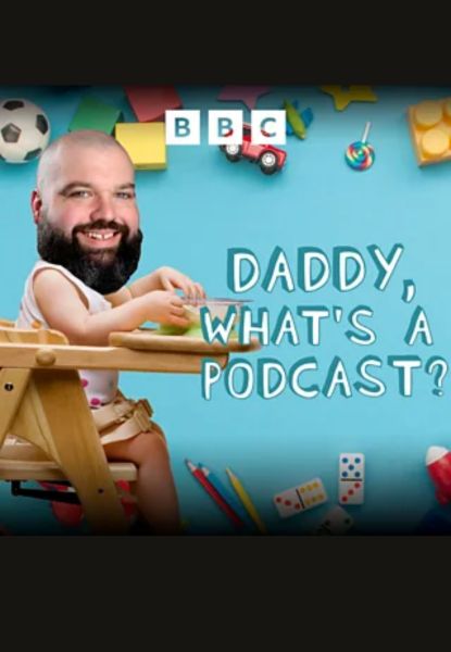 New Podcast Alert: Daddy What's A Podcast? Start Streaming Now!