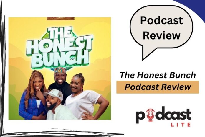 The Honest Bunch Podcast Review