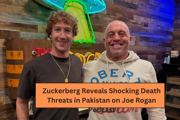 Zuckerberg Reveals Shocking Death Threats in Pakistan on Joe Rogan Podcast