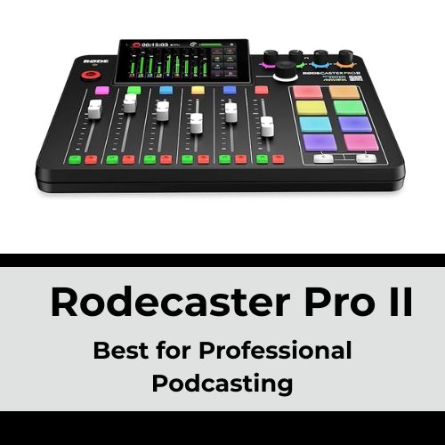 Rodecaster Pro II –