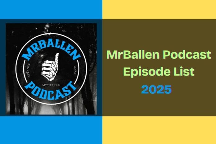 MrBallen Podcast Episode List