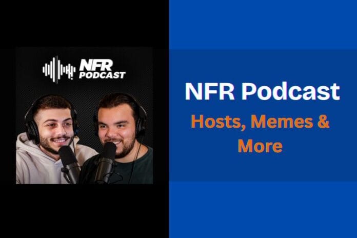 NFR Podcast Hosts, Memes & More!