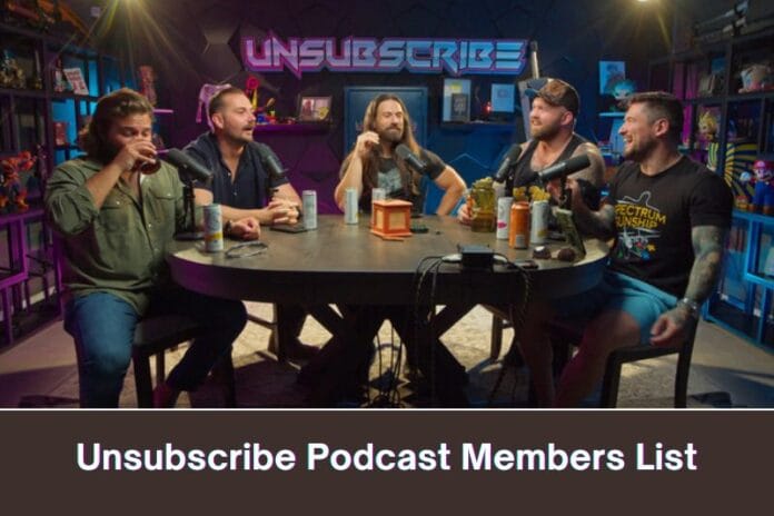 Unsubscribe Podcast Members List 2025