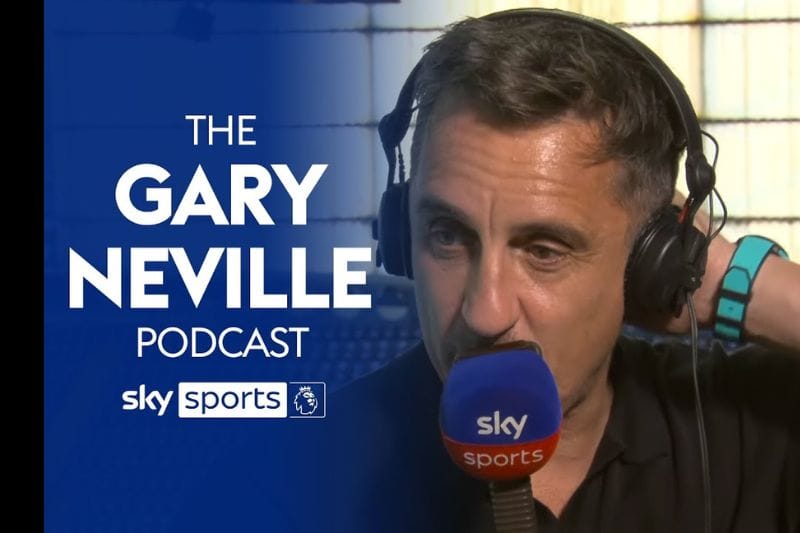 Why the Gary Neville Podcast is Popular