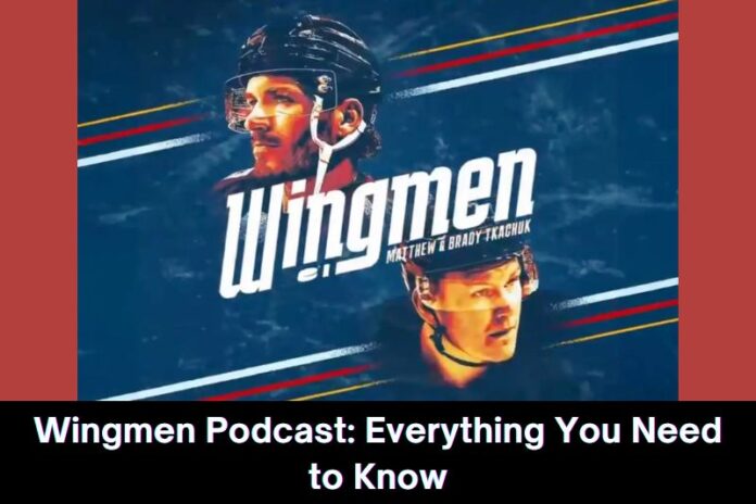 Wingmen Podcast: Everything You Need to Know