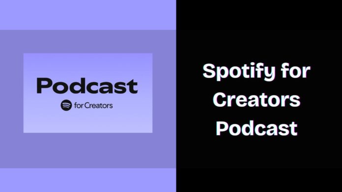 Spotify for Creators Podcast: Cast List