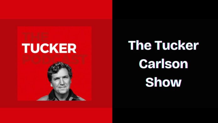 The Tucker Carlson Show