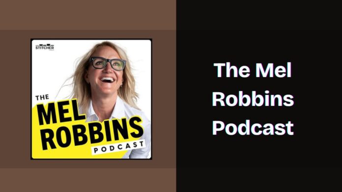 The Mel Robbins Podcast